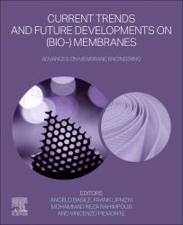 Current Trends and Future Developments on (Bio-) Membranes : Advances on Membrane Engineering