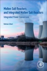 Molten Salt Reactors and Integrated Molten Salt Reactors : Integrated Power Conversion