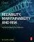 Reliability, Maintainability and Risk : Practical Methods for Engineers