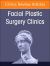 Reducing Risks in Surgical Facial Plastic Procedures, an Issue of Facial Plastic Surgery Clinics of North America