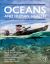 Oceans and Human Health : Opportunities and Impacts