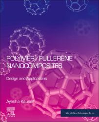 Polymer/Fullerene Nanocomposites : Design and Applications