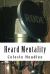Heard Mentality : An a-Z Guide to Take Your Podcast or Radio Show from Idea to Hit