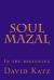 Soul Mazal : In the Beginning