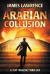 Arabian Collusion : A Pat Walsh Thriller