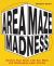 Area Maze Madness : Stretch Your Brain with Fun Math and Challenging Logic Puzzles