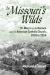 In Missouri's Wild : St. Mary's of the Barrens and the American Catholic Church, 1818 to Present