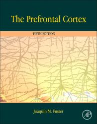 The Prefrontal Cortex