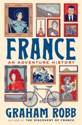 France : An Adventure History