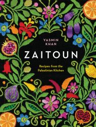 Zaitoun : Recipes from the Palestinian Kitchen