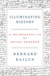 Illuminating History : A Retrospective of Seven Decades