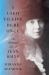 I Used to Live Here Once : The Haunted Life of Jean Rhys