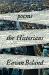 The Historians : Poems