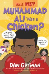Muhammad Ali Was a Chicken!