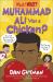Muhammad Ali Was a Chicken!