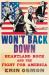 Won't Back Down : Heartland Rock and the Fight for America