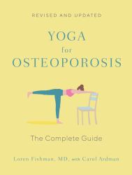 Yoga for Osteoporosis : The Complete Guide