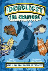 The Deadliest: Sea Creature