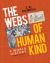 The Webs of Humankind : A World History, Combined Volume