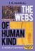 The Webs of Humankind : A World History, Volume 1
