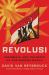 Revolusi : Indonesia and the Birth of the Modern World