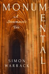 Monumental : A Stonemason's Tale