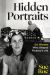 Hidden Portraits : Six Women Who Shaped Picasso's Life