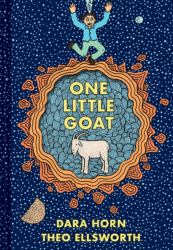 One Little Goat : A Passover Catastrophe