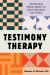 Testimony Therapy : Decolonizing Mental Health for Black Therapists and Clients