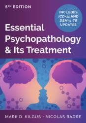 Essential Psychopathology and Its Treatment