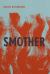 Smother : Poems Smother : Poems