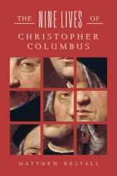 The Nine Lives of Christopher Columbus