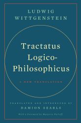 Tractatus Logico-Philosophicus : A New Translation