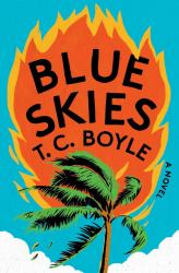 Blue Skies : A Novel