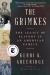The Grimkes : The Legacy of Slavery in an American Family
