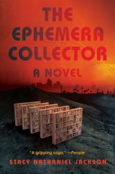 The Ephemera Collector : A Novel