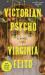 Victorian Psycho : A Novel Victorian Psycho : A Novel