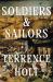 Soldiers and Sailors : A Novel