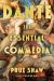 Dante: the Essential Commedia Dante: the Essential Commedia