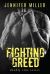 Fighting Greed