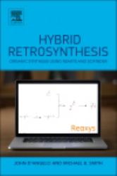 Hybrid Retrosynthesis