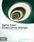 Agile User Experience Design : A Practitioner's Guide to Making It Work