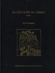 If a City Is Set on a Height, Volume 1 : The Akkadian Omen Series Summa Alu Ina Mēlê Sakin, Tablets 1-21