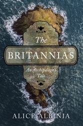 The Britannias : An Archipelago's Tale