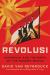 Revolusi : Indonesia and the Birth of the Modern World Revolusi : Indonesia and the Birth of the Modern World