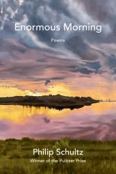 Enormous Morning : Poems