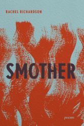 Smother : Poems