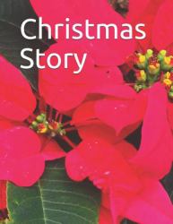 Christmas Story : Senior Reader Study Bible Readings in Extra-Large Print for Memory Care