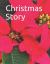 Christmas Story : Senior Reader Study Bible Readings in Extra-Large Print for Memory Care