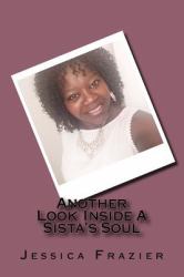 Another Look Inside a Sista's Soul